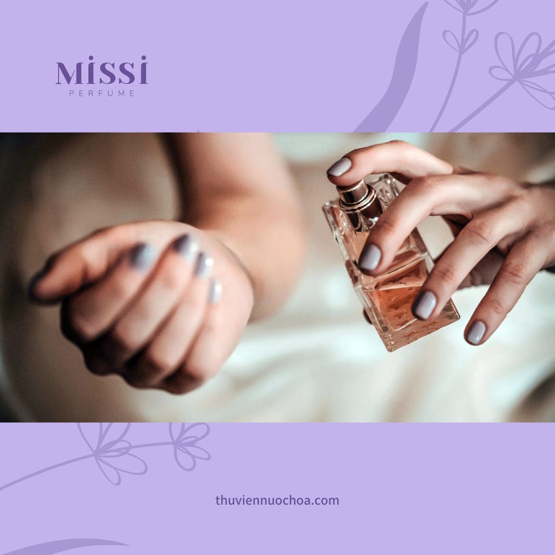 Nước hoa chiết - Missi Perfume